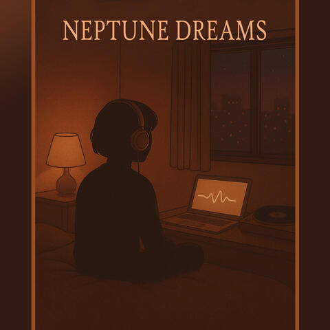 Neptune Dreams