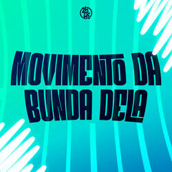 Movimento da Bunda Dela