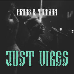Just Vibes