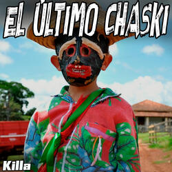 El Ultimo Chaski