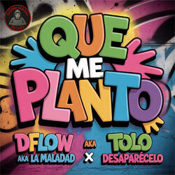 Que Me Planto