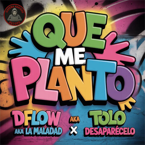 Que Me Planto