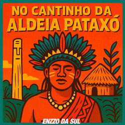 No Cantinho da Aldeia Pataxó