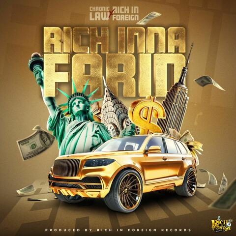 Chronic Law ,Rich In foreign- Rich inna farin