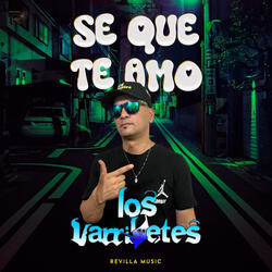 Se Que Te Amo