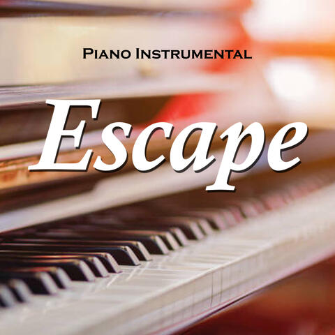 Escape | Piano Instrumental