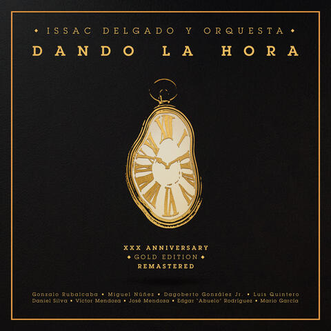 Dando la Hora 30Th Anniversary Gold Edition