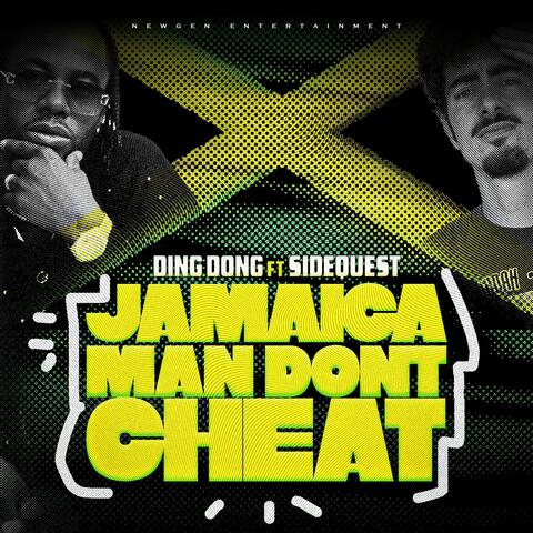 Jamaican Man Don't Cheat