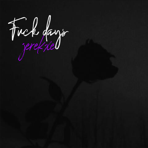 Fuck Days