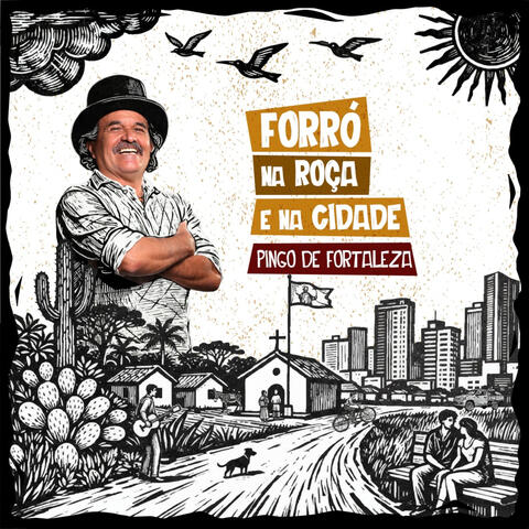 Forró na Roça e na Cidade