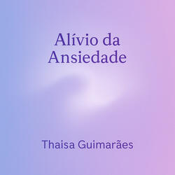 Alívio da Ansiedade