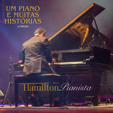 Um Piano e Muitas Histórias 4ª Edição