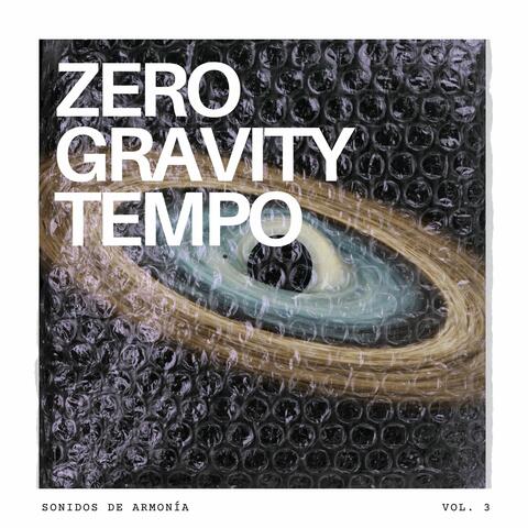 Zero Gravity Tempo  Vol.3