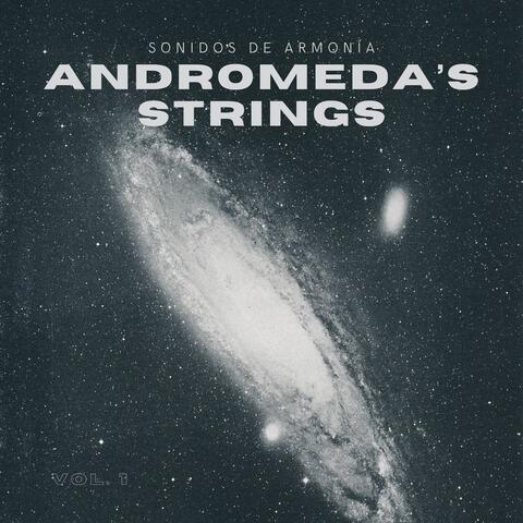 Andromeda's Strings Vol. 1