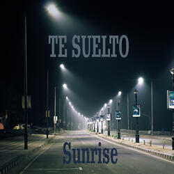 Te Suelto