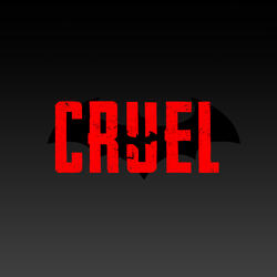 Cruel