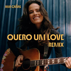 Quero Um Love (Remix Leo Breanza)