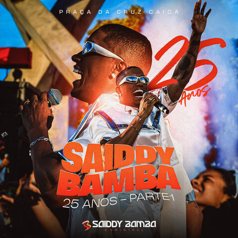 Saiddy Bamba 25 Anos (Parte 01)