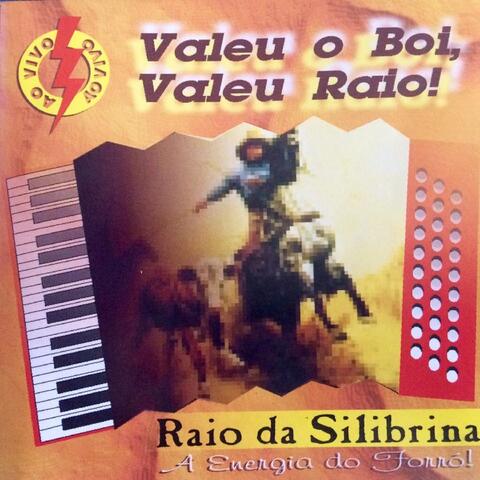 Valeu o Boi, Valeu Raio!