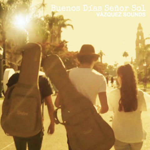 Buenos Días Señor Sol - Single