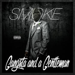 Gangsta and a Gentleman