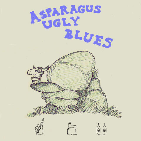 Asparagus Ugly Blues