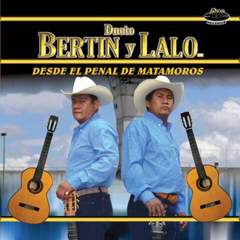 Dueto Bertin y Lalo