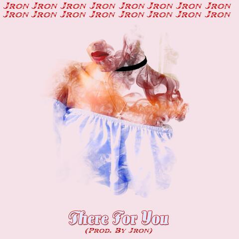 There for You - Single