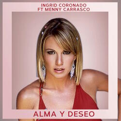 Alma y Deseo (ft. Menny Carrasco)
