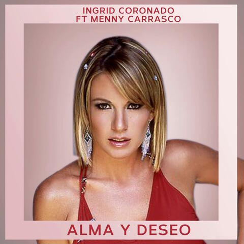 Alma y Deseo - Single