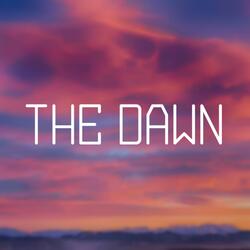 The Dawn
