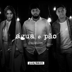 Água e Pão