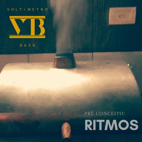 Pré Conceito: Ritmos