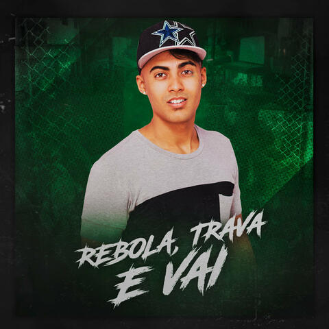 Rebola, Trava e Vai - Single