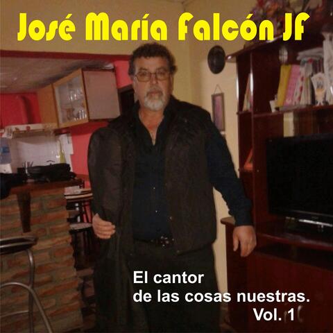 El Cantor de las Cosas Nuestras, Vol. 1