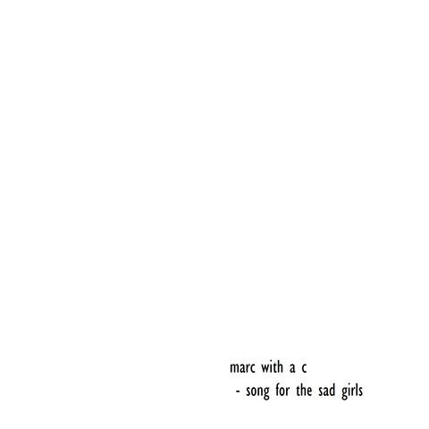 Song for the Sad Girls - Single