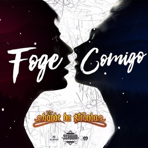 Foge Comigo - Single