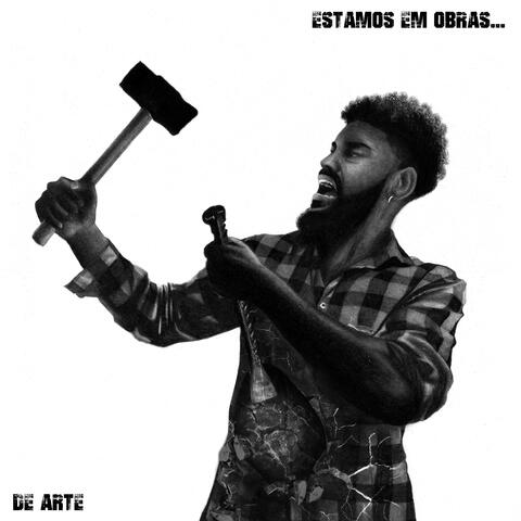 Estamos em Obras... De Arte