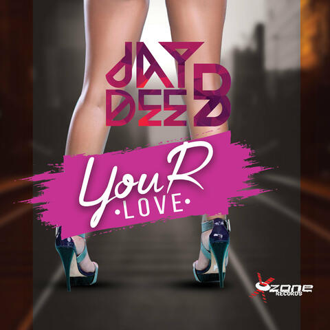 Your Love - Single