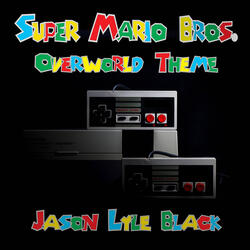 Super Mario Bros. Overworld Theme