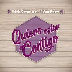 Quiero Estar Contigo