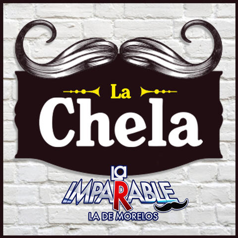 La Chela - Single