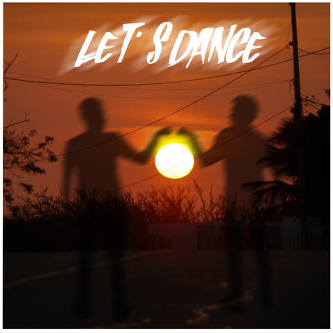 Let's Dance - Single