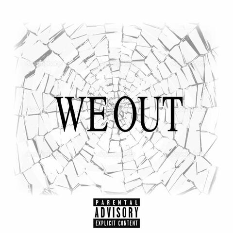 We Out - Single