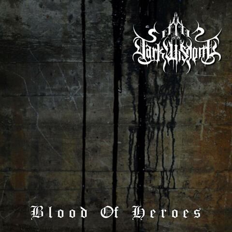 Blood of Heroes