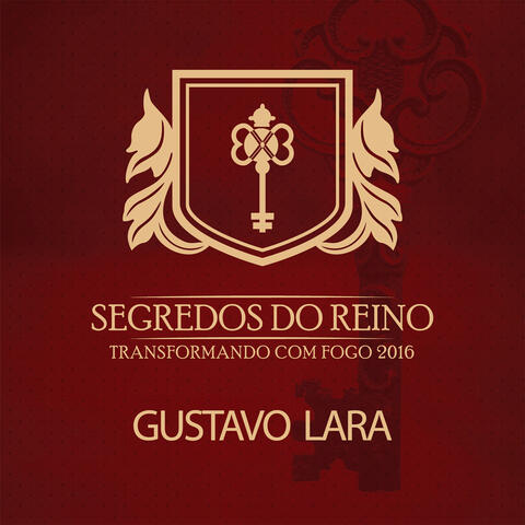 Segredos do Reino: Gustavo Lara