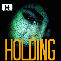 Holding