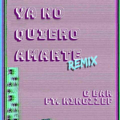 Ya No Quiero Amarte