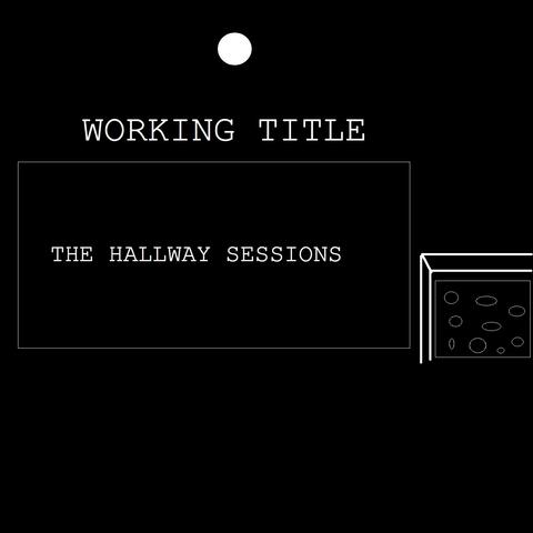 The Hallway Sessions - EP
