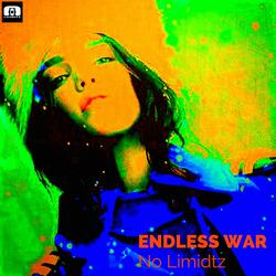 Endless War